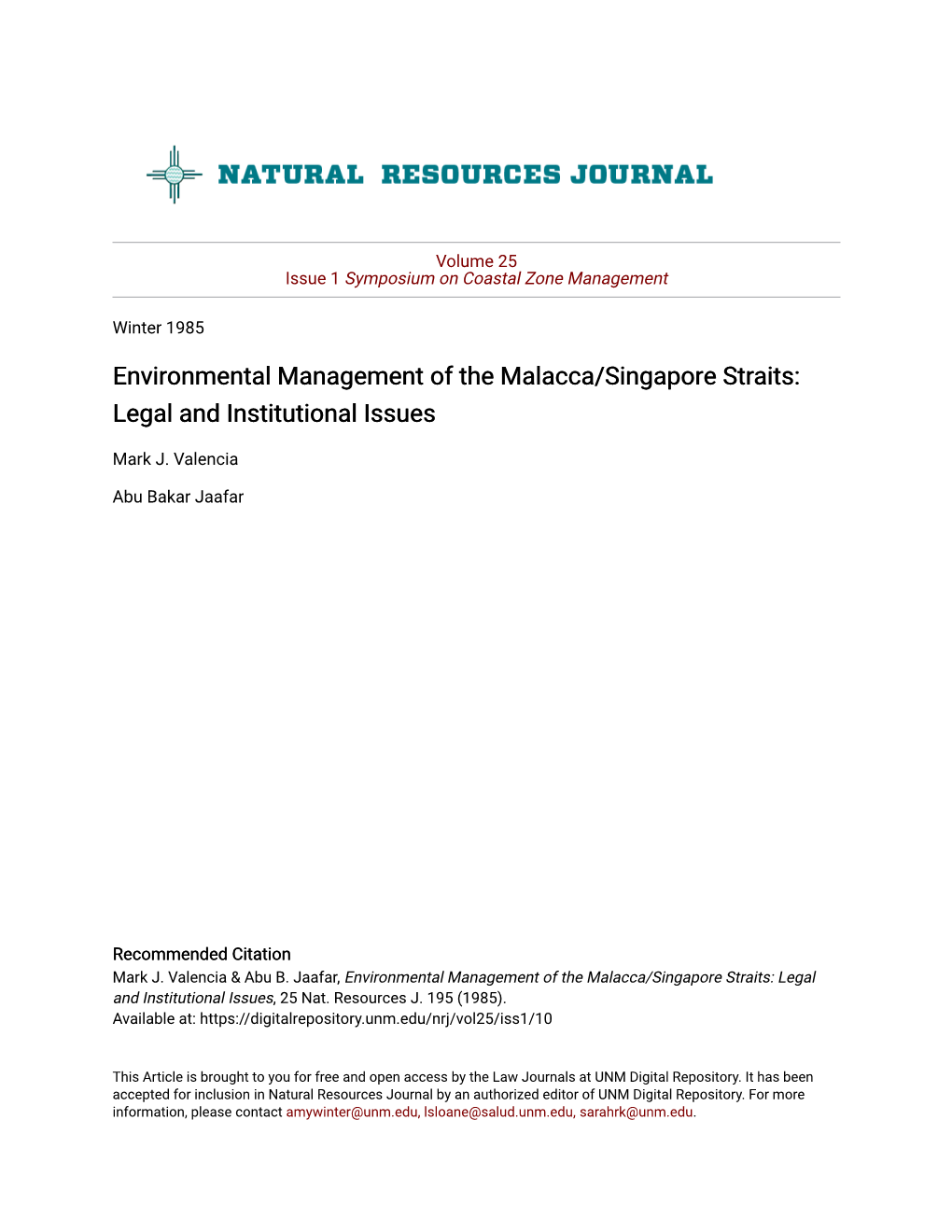 Environmental Management of the Malacca/Singapore Straits: Legal and Institutional Issues