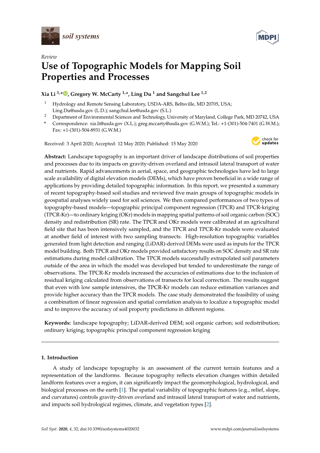 Use of Topographic Models for Mapping Soil Properties and Processes