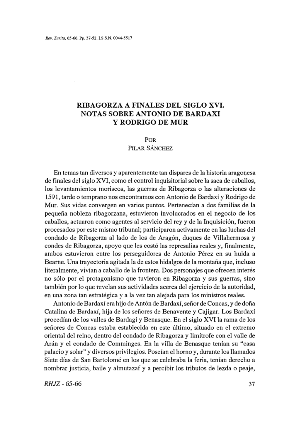 3. Ribagorza a Finales Del Siglo XVI. Notas Sobre Antonio De Bardaxi Y