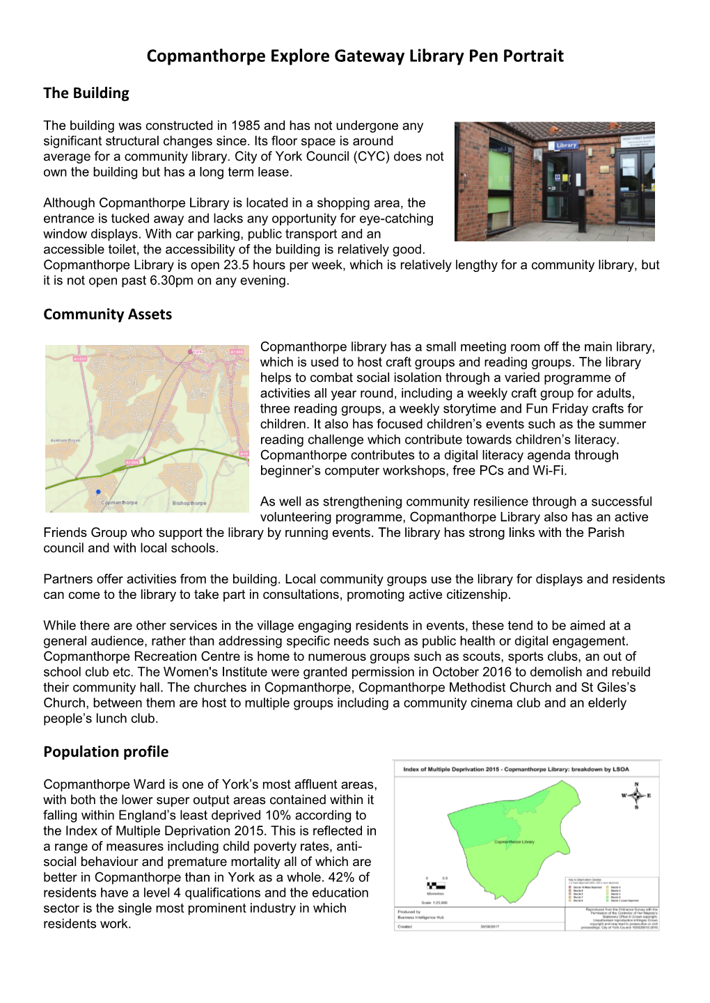 Copmanthorpe Explore Gateway Library Pen Portrait