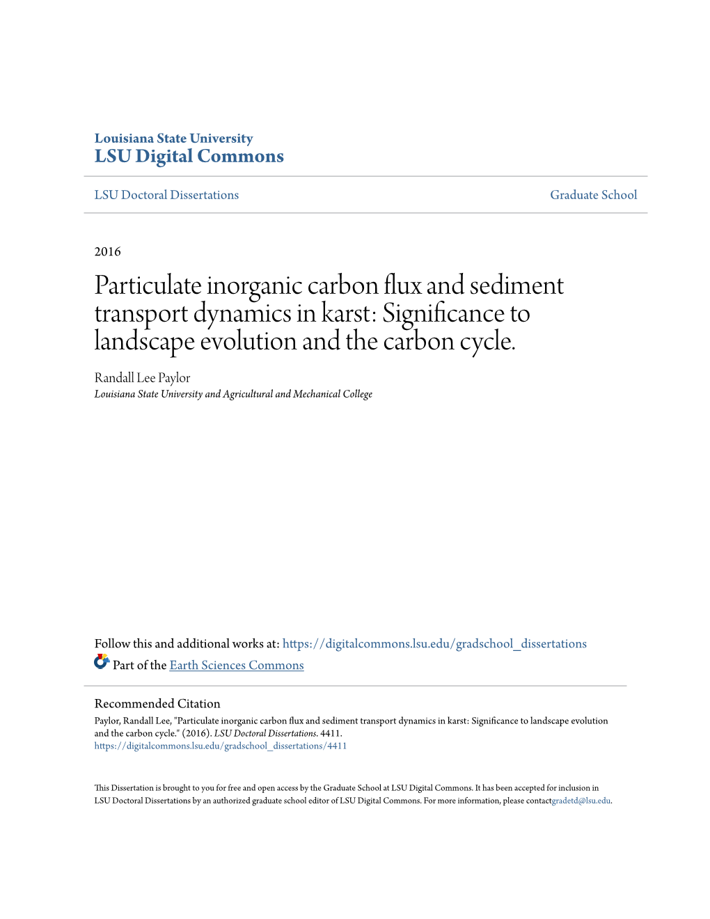 Particulate Inorganic Carbon Flux and Sediment Transport Dynamics in Karst: Significance to Landscape Evolution and the Carbon Cycle