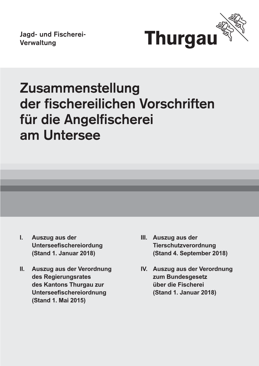 Zusammenstellung Der Fischereilichen Vorschriften Für Die Angelfischerei Am Untersee