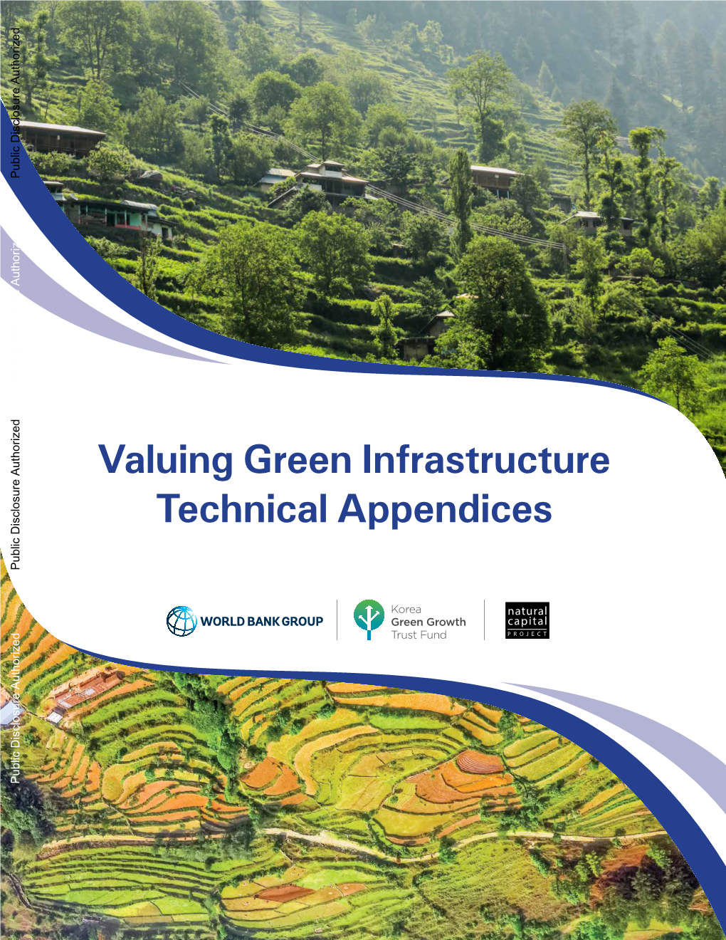 Valuing Green Infrastructure Technical Appendices Public Disclosure Authorized