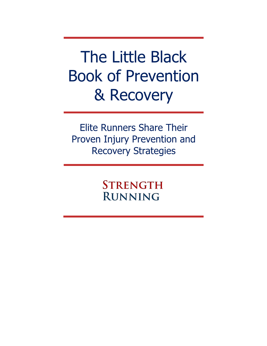 The Little Black Book of Prevention & Recovery