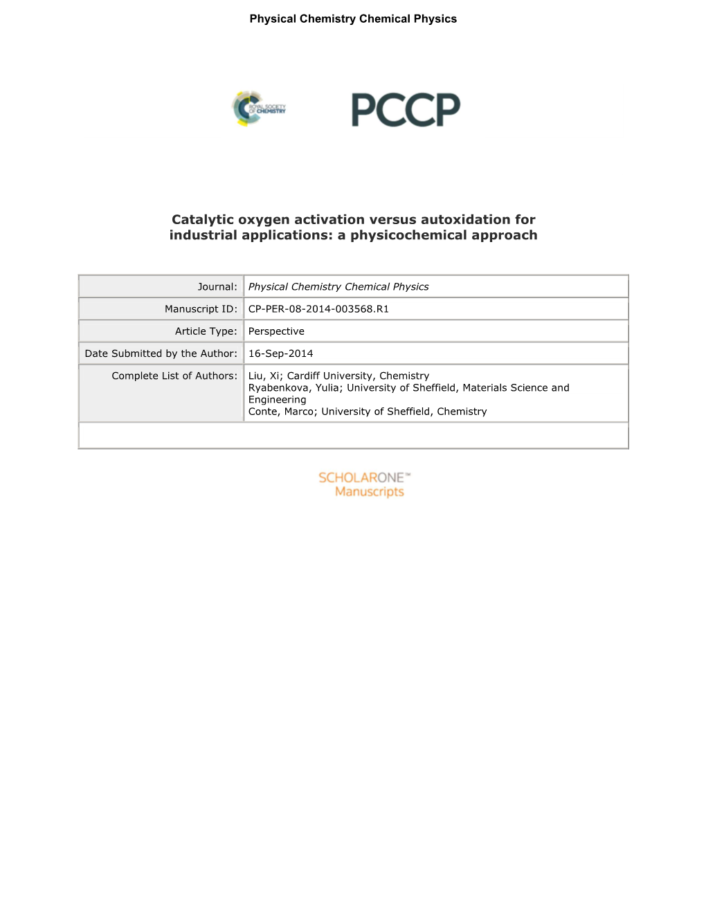 Catalytic Oxygen Activation Versus Autoxidation for Industrial Applications: a Physicochemical Approach