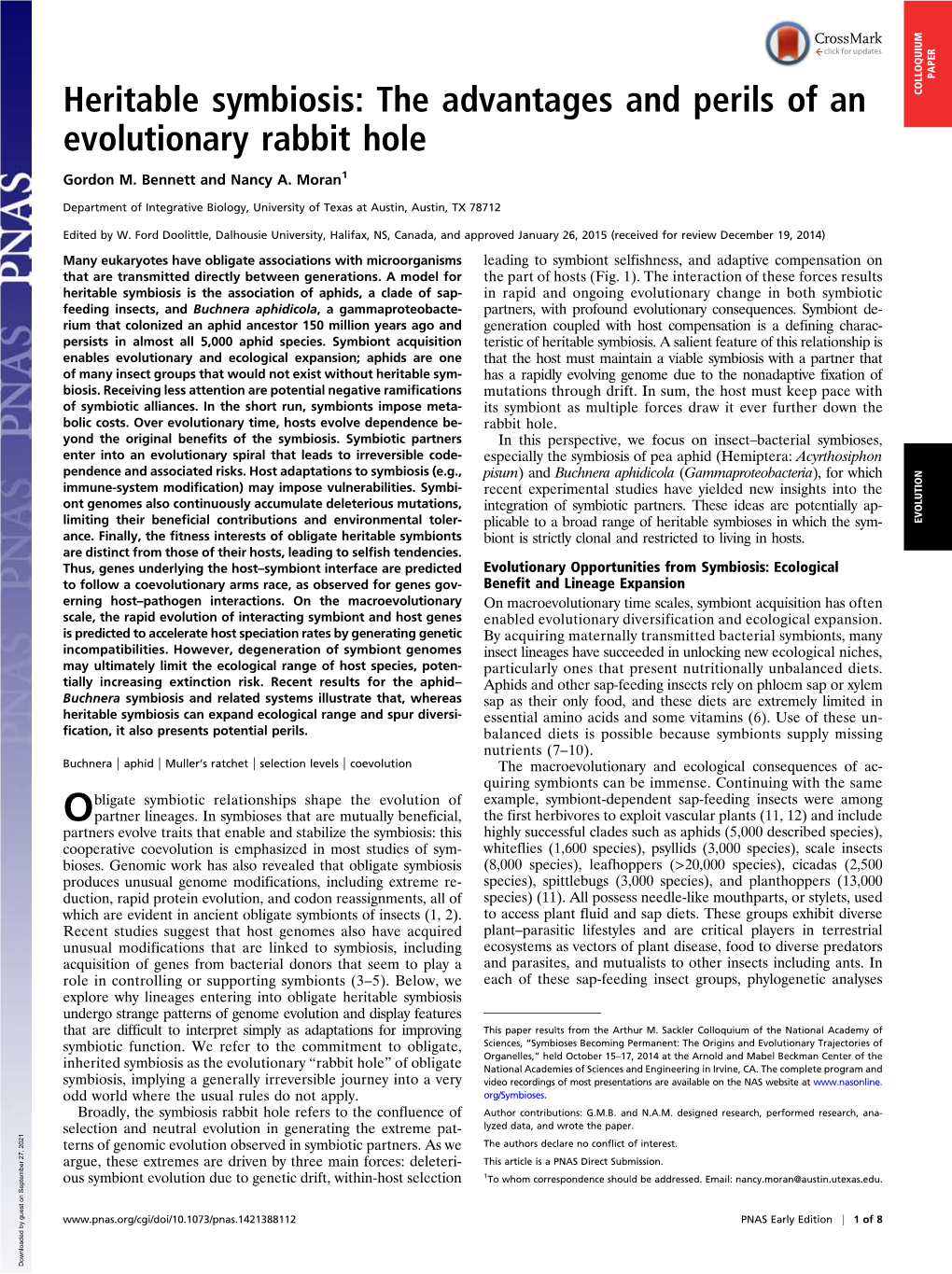 Heritable Symbiosis: the Advantages and Perils of an COLLOQUIUM Evolutionary Rabbit Hole