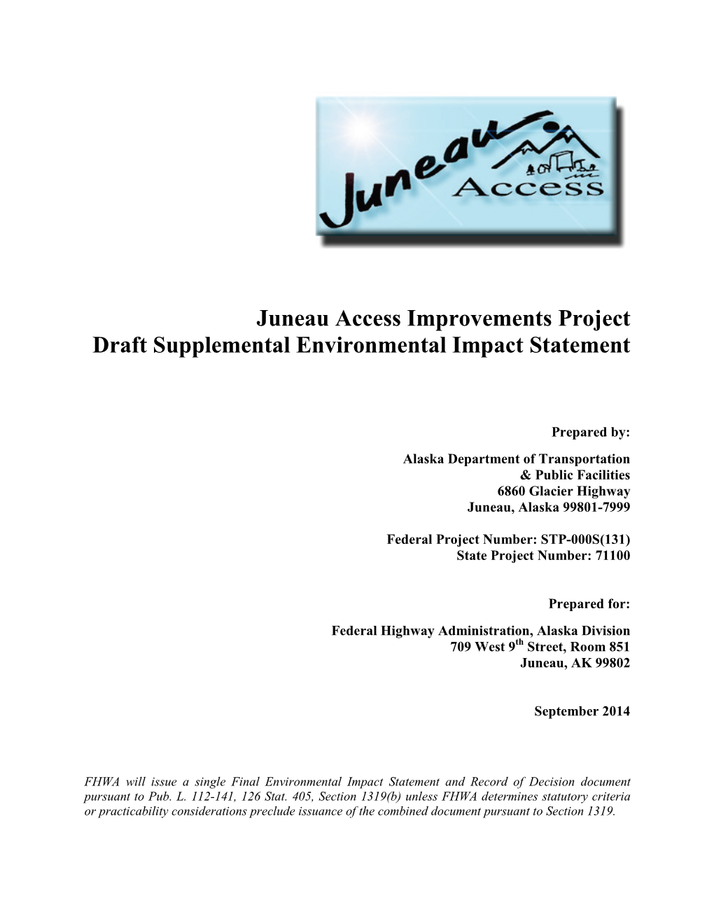 Juneau Access Improvements Project Draft Supplemental Environmental Impact Statement
