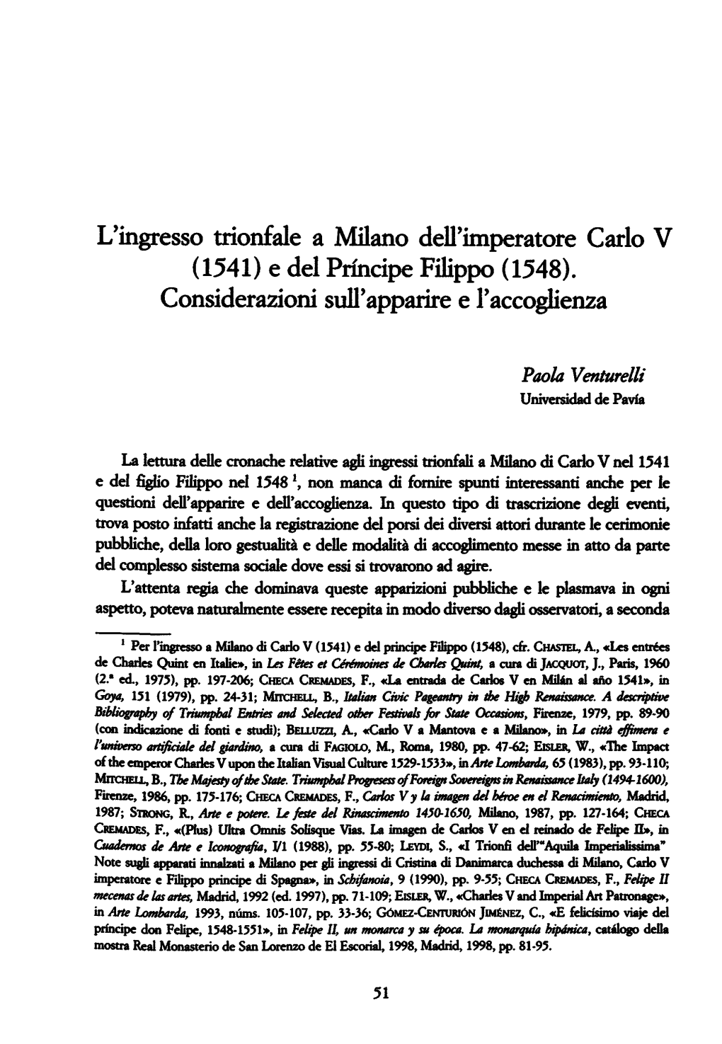 L'ingresso Trionfale a Milano Dell'imperatore Cario V (1541) E Del Príncipe Filippo (1548)