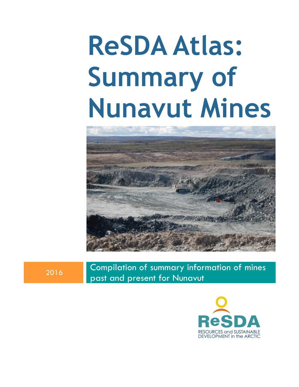 Summary of Nunavut Mines