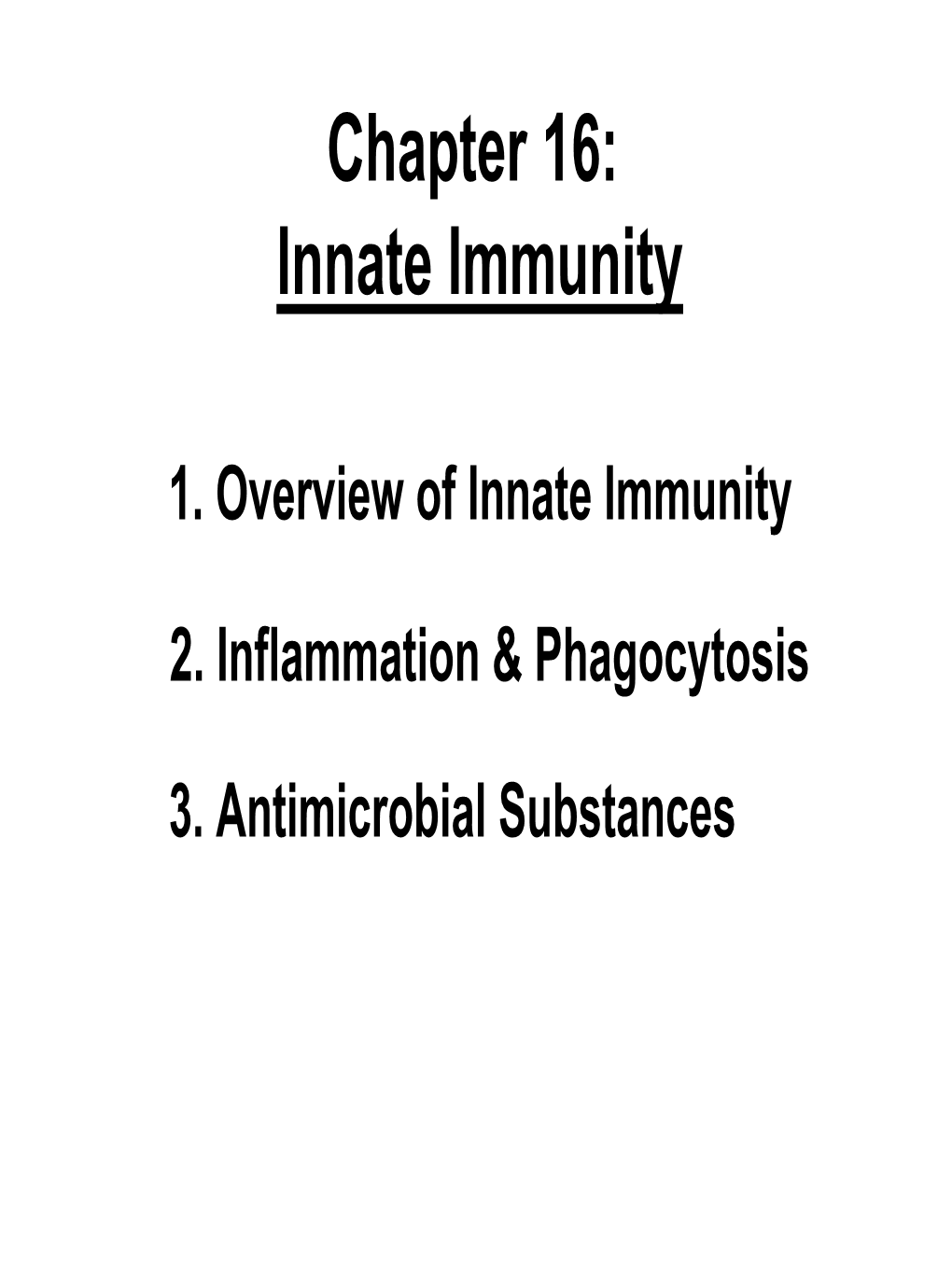 Chapter 16: Innate Immunity