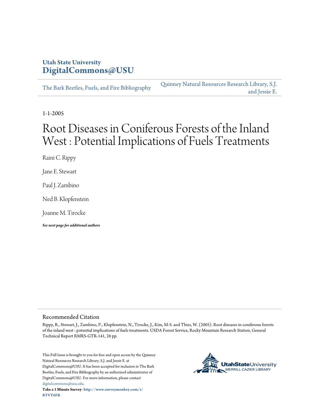 Root Diseases in Coniferous Forests of the Inland West : Potential Implications of Fuels Treatments Raini C