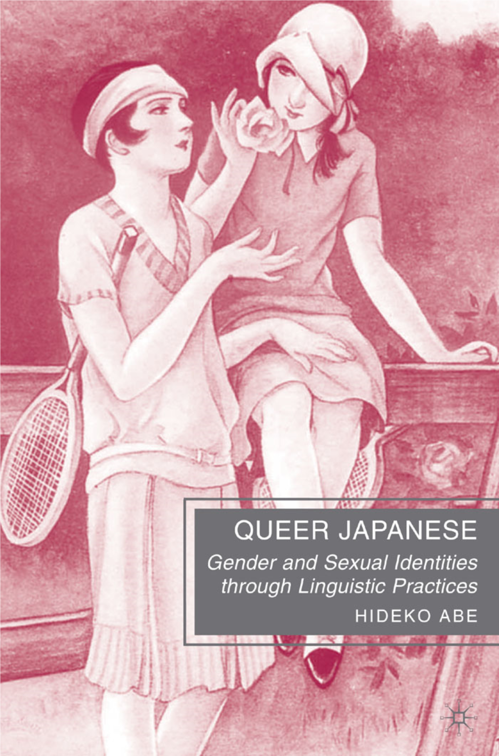 QUEER JAPANESE: Gender and Sexual Identities Through