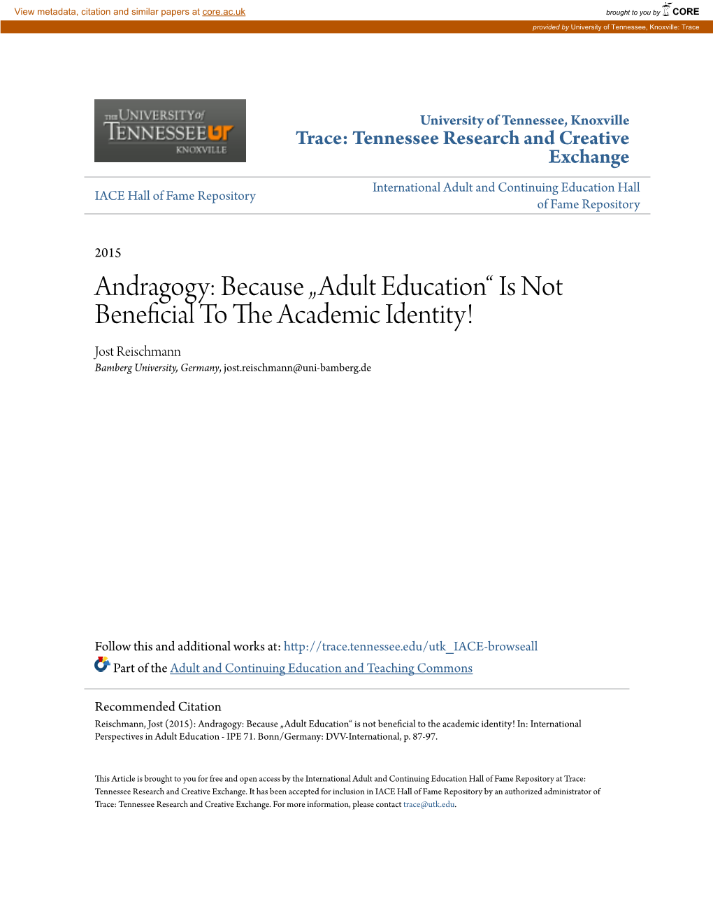 Adult Education“ Is Not Beneficial to the Academic Identity! Jost Reischmann Bamberg University, Germany, Jost.Reischmann@Uni-Bamberg.De