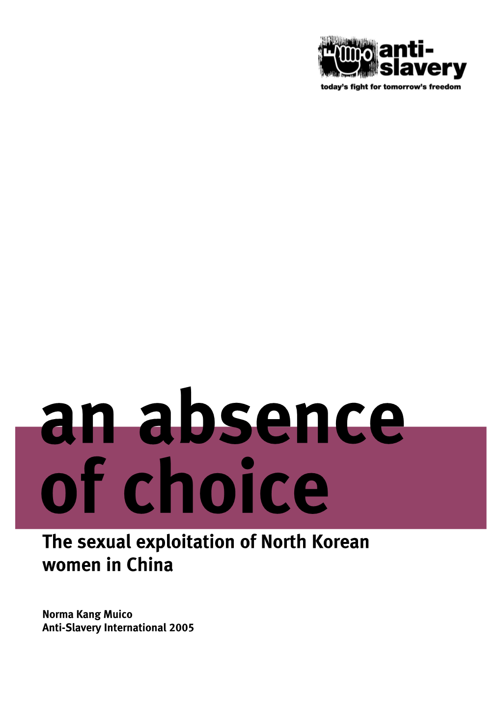 The Sexual Exploitation of North Korean Women in China