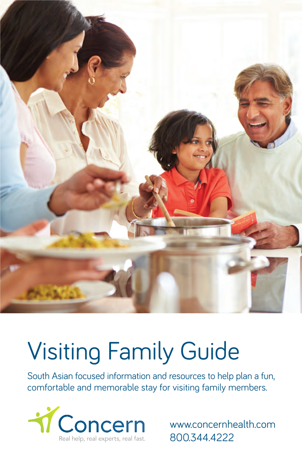 Visiting Family Guide South Asian Focused Information and Resources to Help Plan a Fun, Comfortable and Memorable Stay for Visiting Family Members