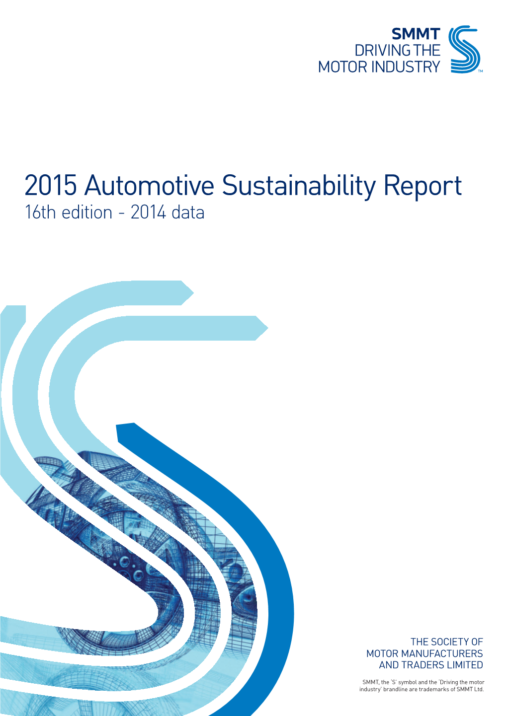 2015 Automotive Sustainability Report 16Th Edition - 2014 Data