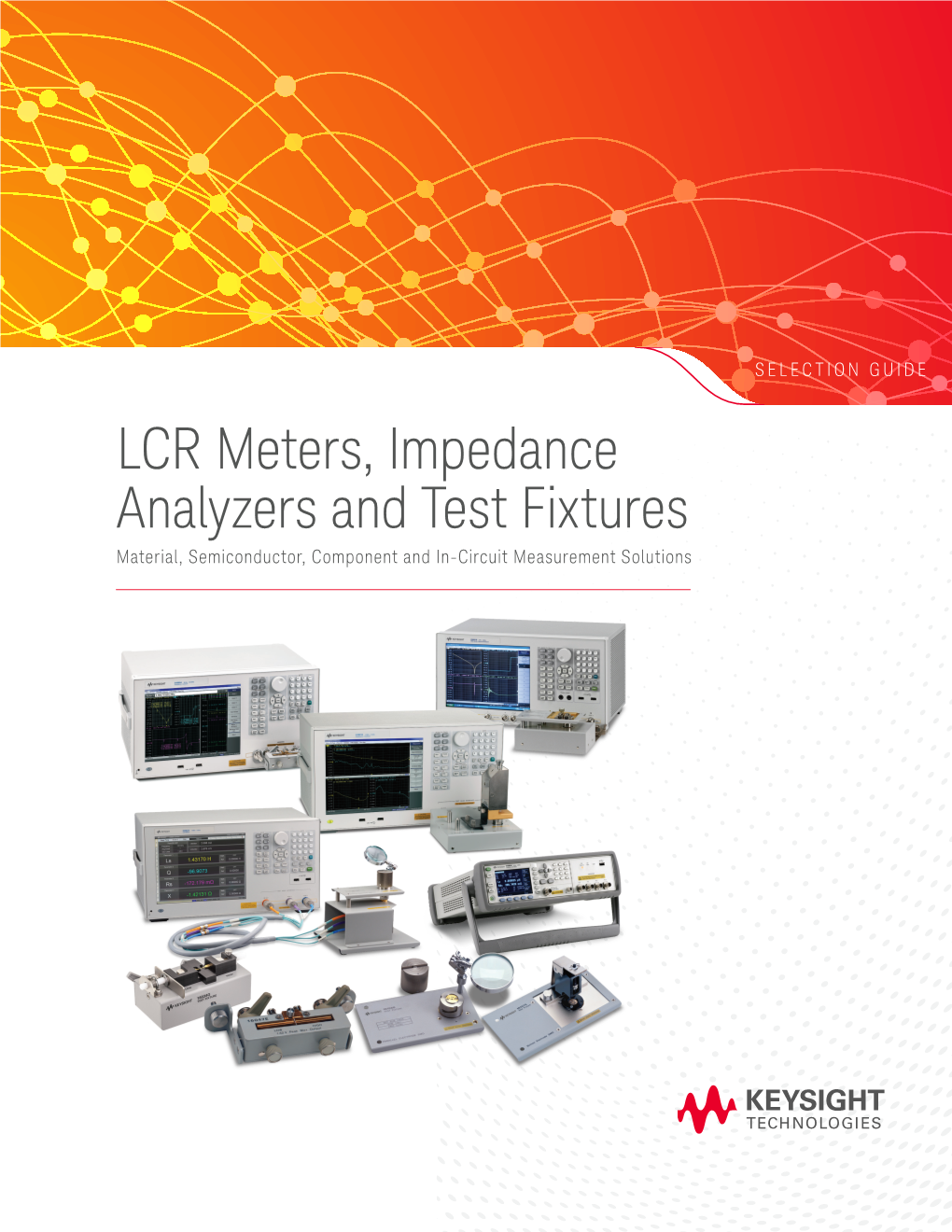 LCR Meters, Impedance Analyzers and Test Fixtures