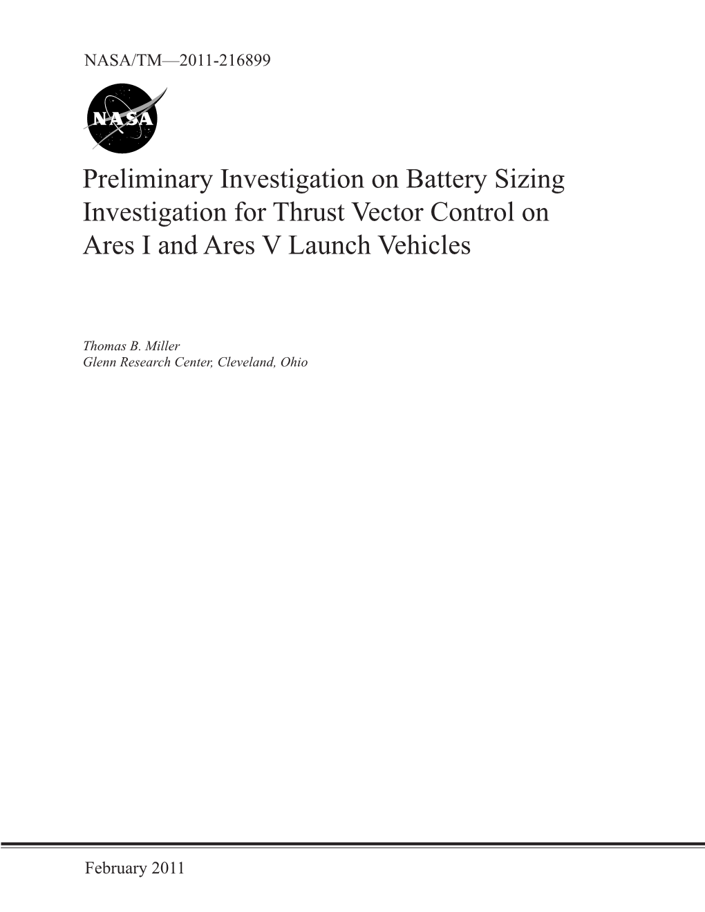 Preliminary Investigation on Battery Sizing Investigation for Thrust Vector Control on Ares I and Ares V Launch Vehicles