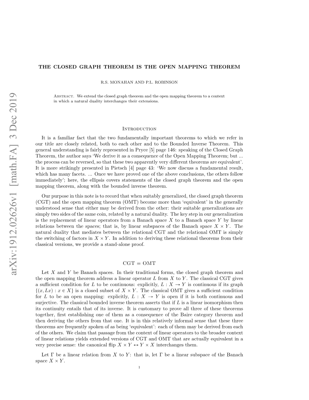 The Closed Graph Theorem Is the Open Mapping Theorem 3