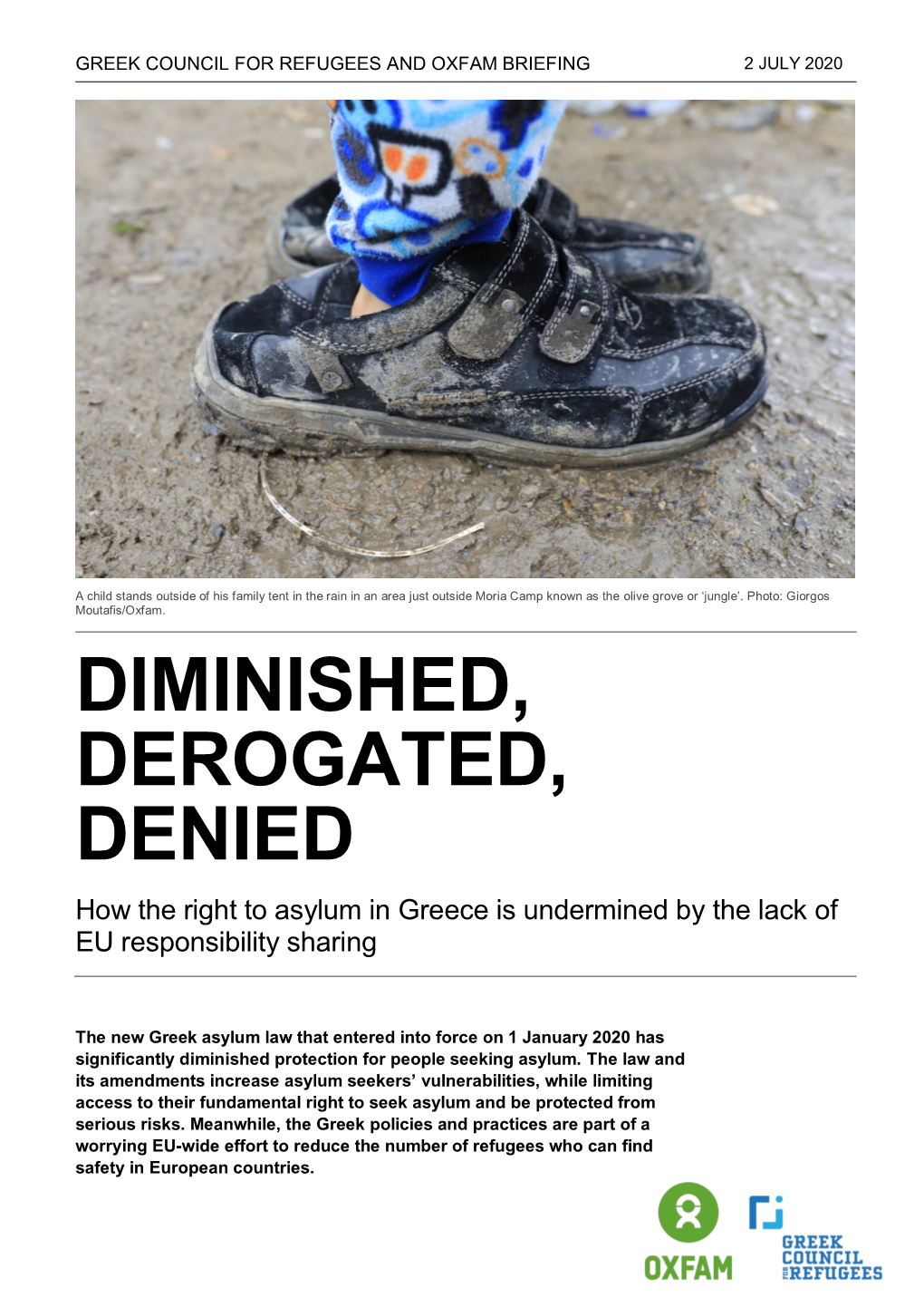 Diminished, Derogated, Denied: How the Right to Asylum in Greece