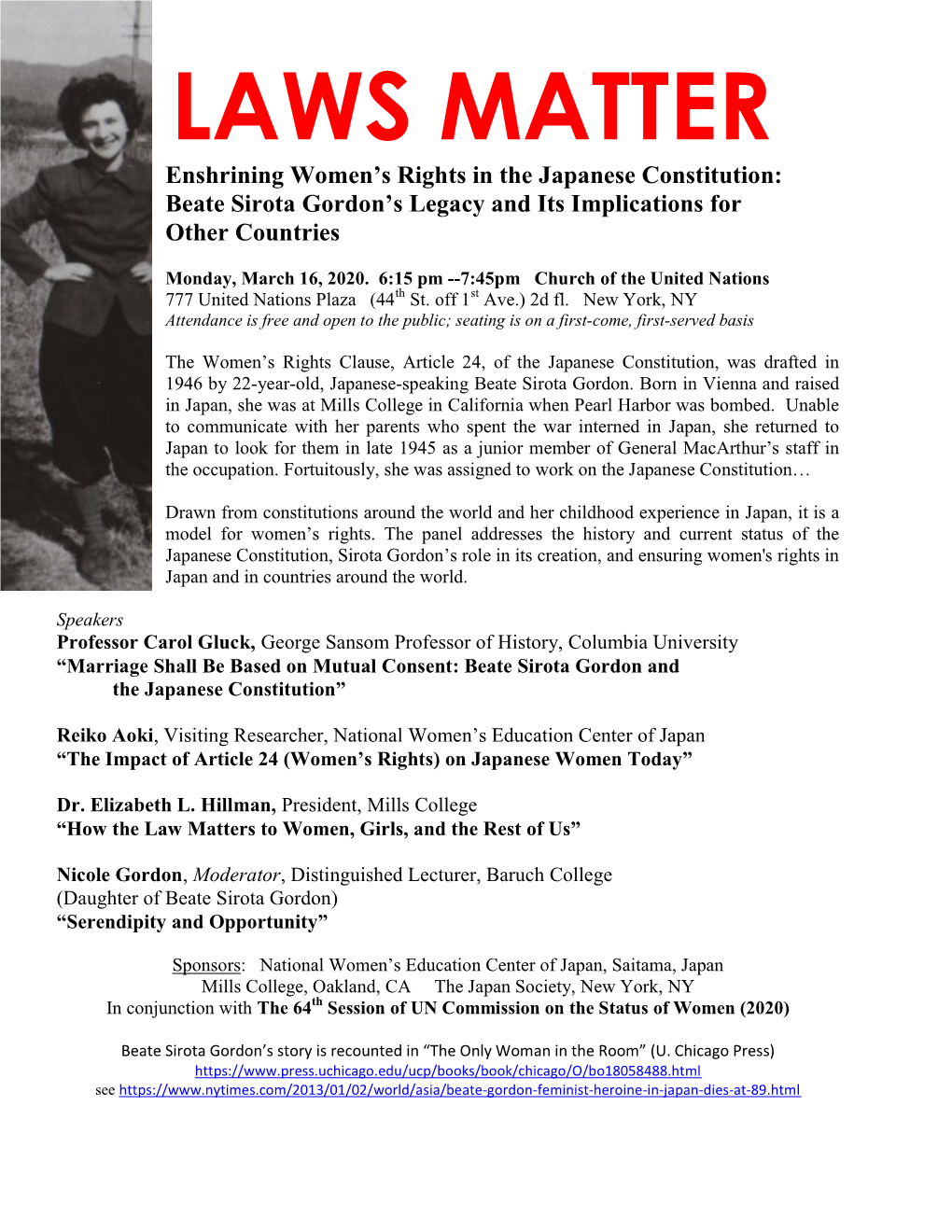 LAWS MATTER Enshrining Women’S Rights in the Japanese Constitution: Beate Sirota Gordon’S Legacy and Its Implications for Other Countries