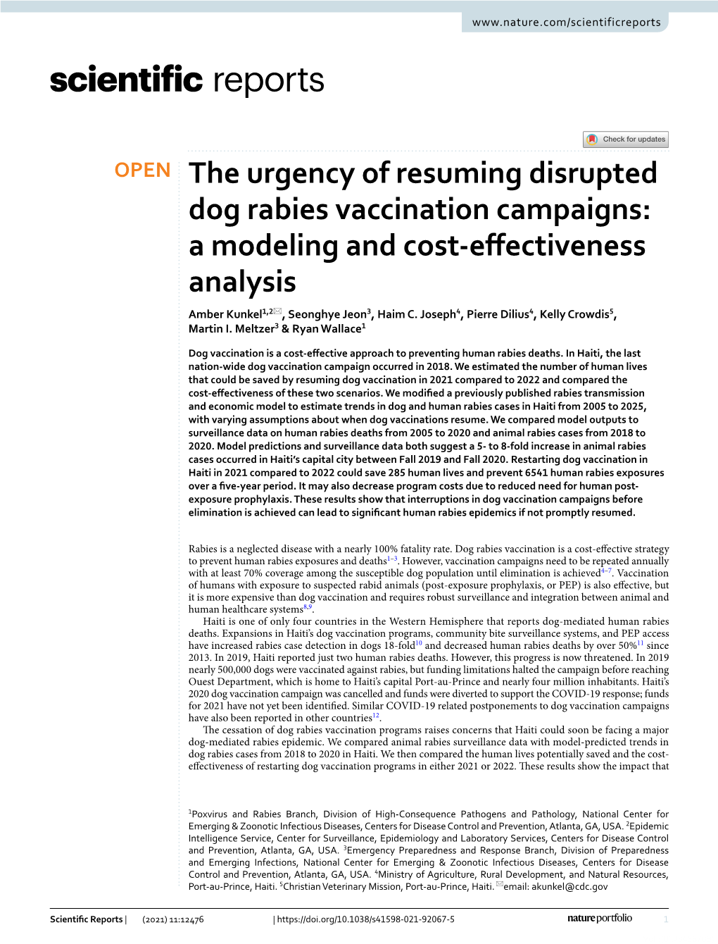 The Urgency of Resuming Disrupted Dog Rabies Vaccination Campaigns: a Modeling and Cost‑Efectiveness Analysis Amber Kunkel1,2*, Seonghye Jeon3, Haim C