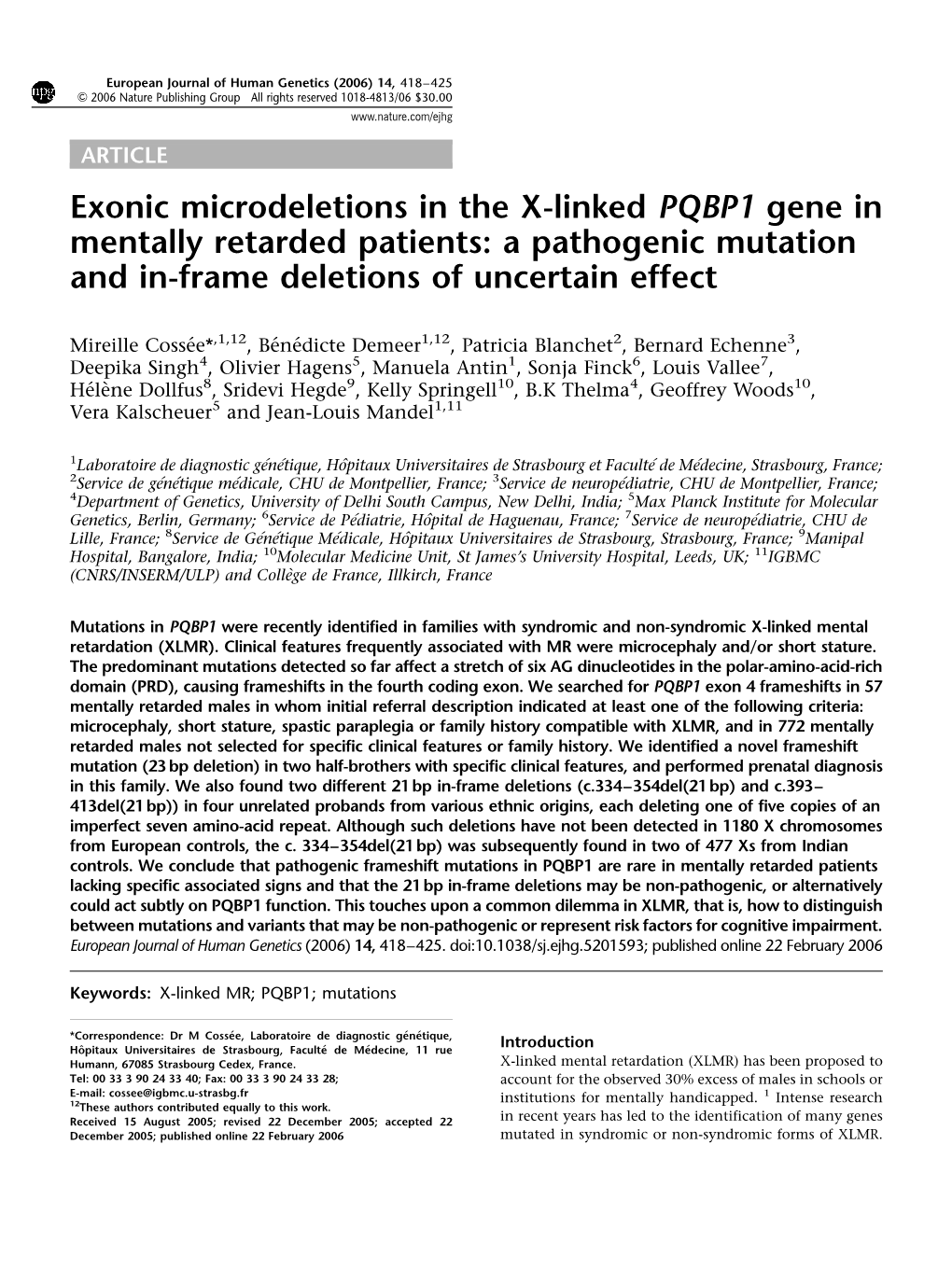 Exonic Microdeletions in the X-Linked PQBP1 Gene in Mentally Retarded Patients: a Pathogenic Mutation and In-Frame Deletions of Uncertain Effect