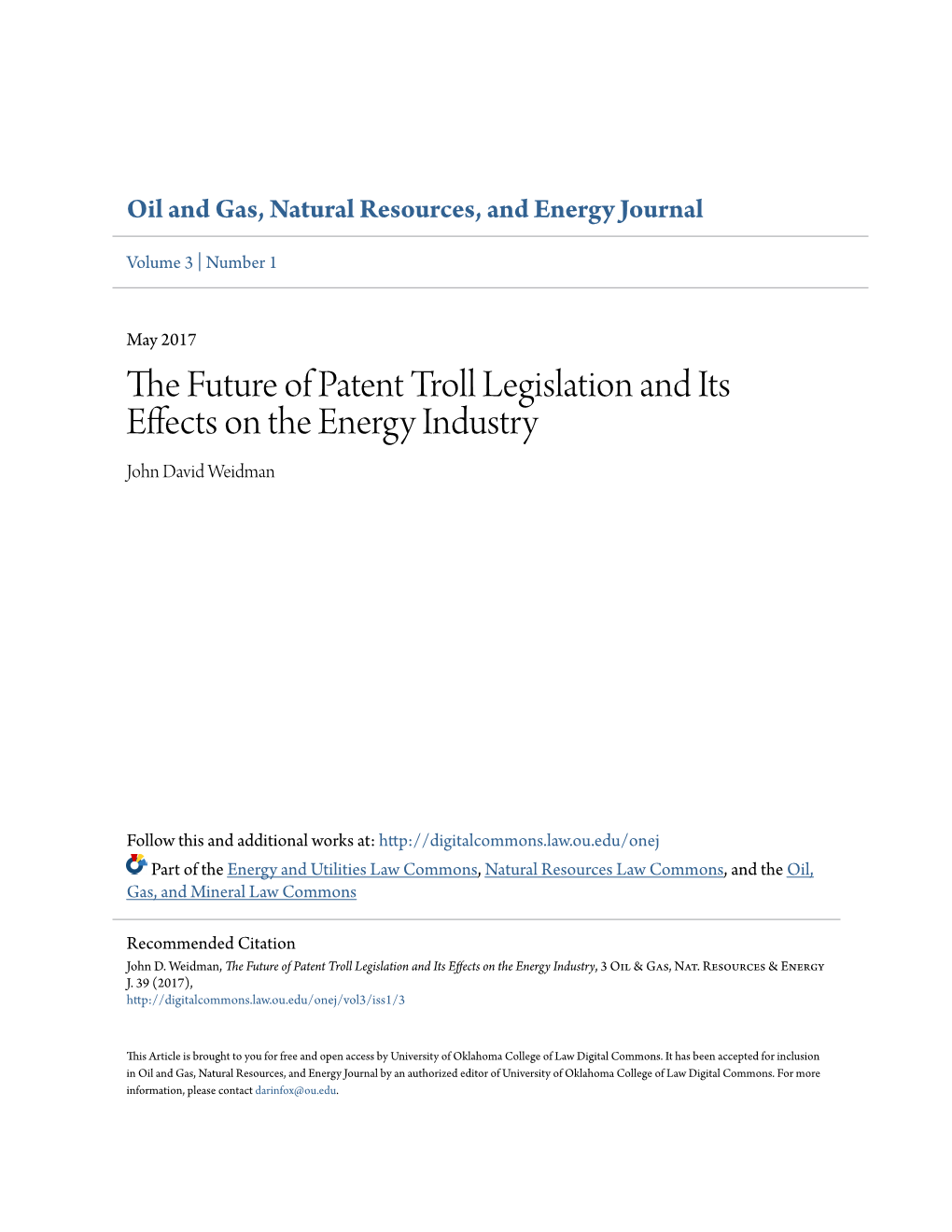 The Future of Patent Troll Legislation and Its Effects on the Energy Industry, 3 Oil & Gas, Nat