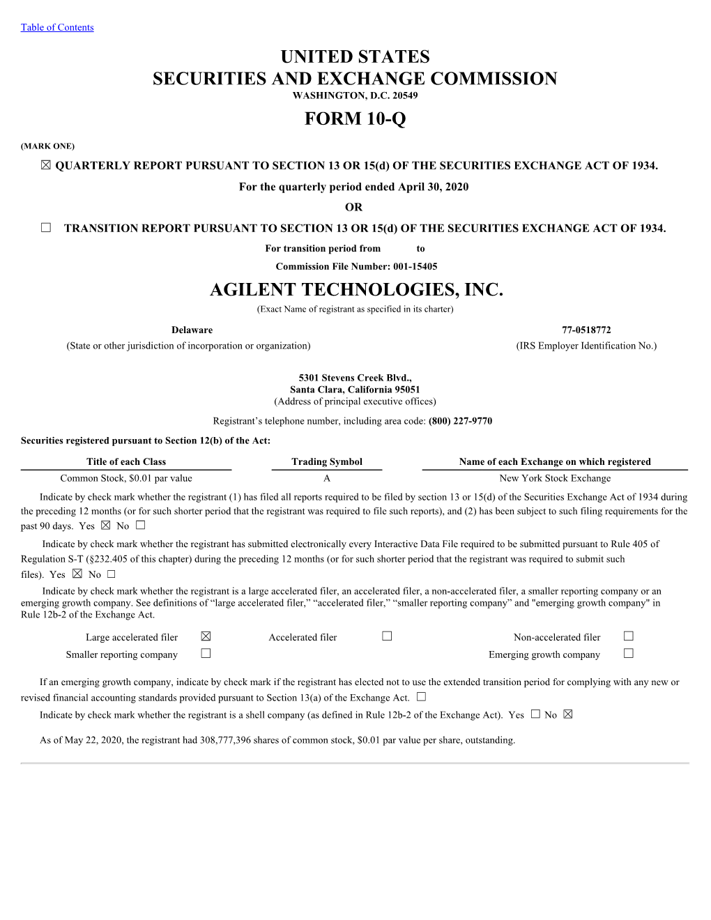 AGILENT TECHNOLOGIES, INC. (Exact Name of Registrant As Specified in Its Charter)