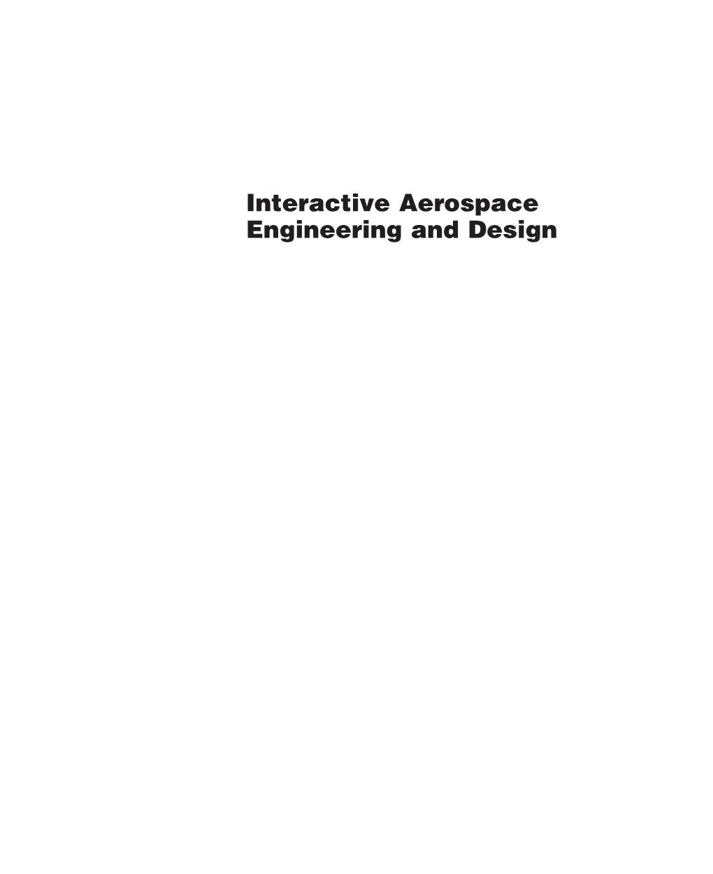 Interactive Aerospace Engineering and Design Mcgraw-Hill Series in Aeronautical and Aerospace Engineering