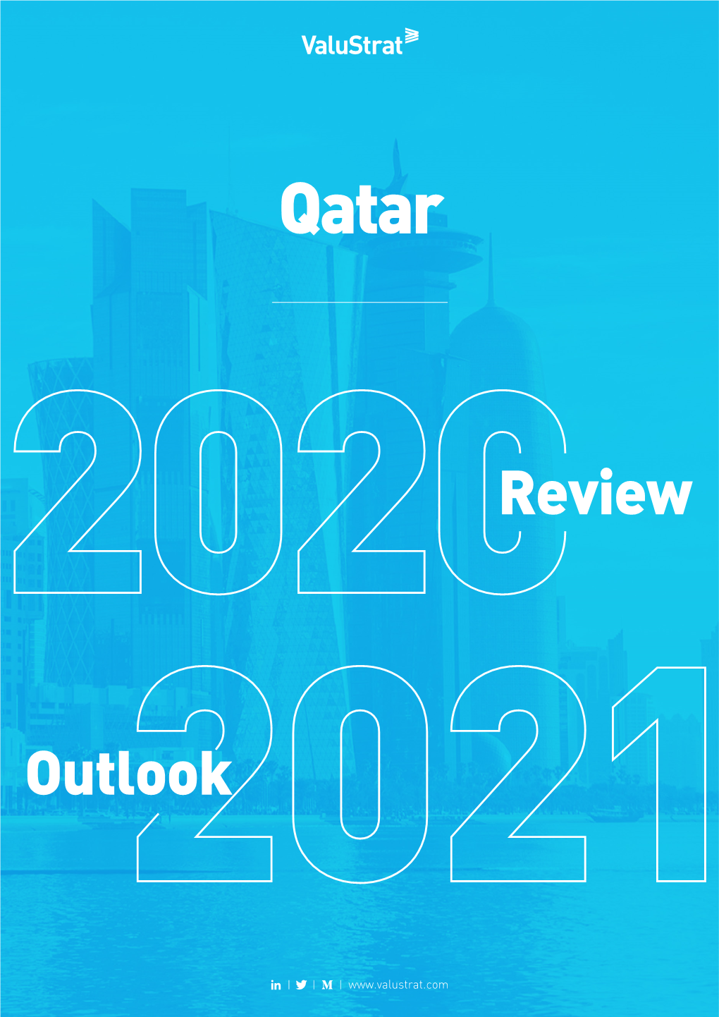 Qatar Review 2020 – 2021 Outlook