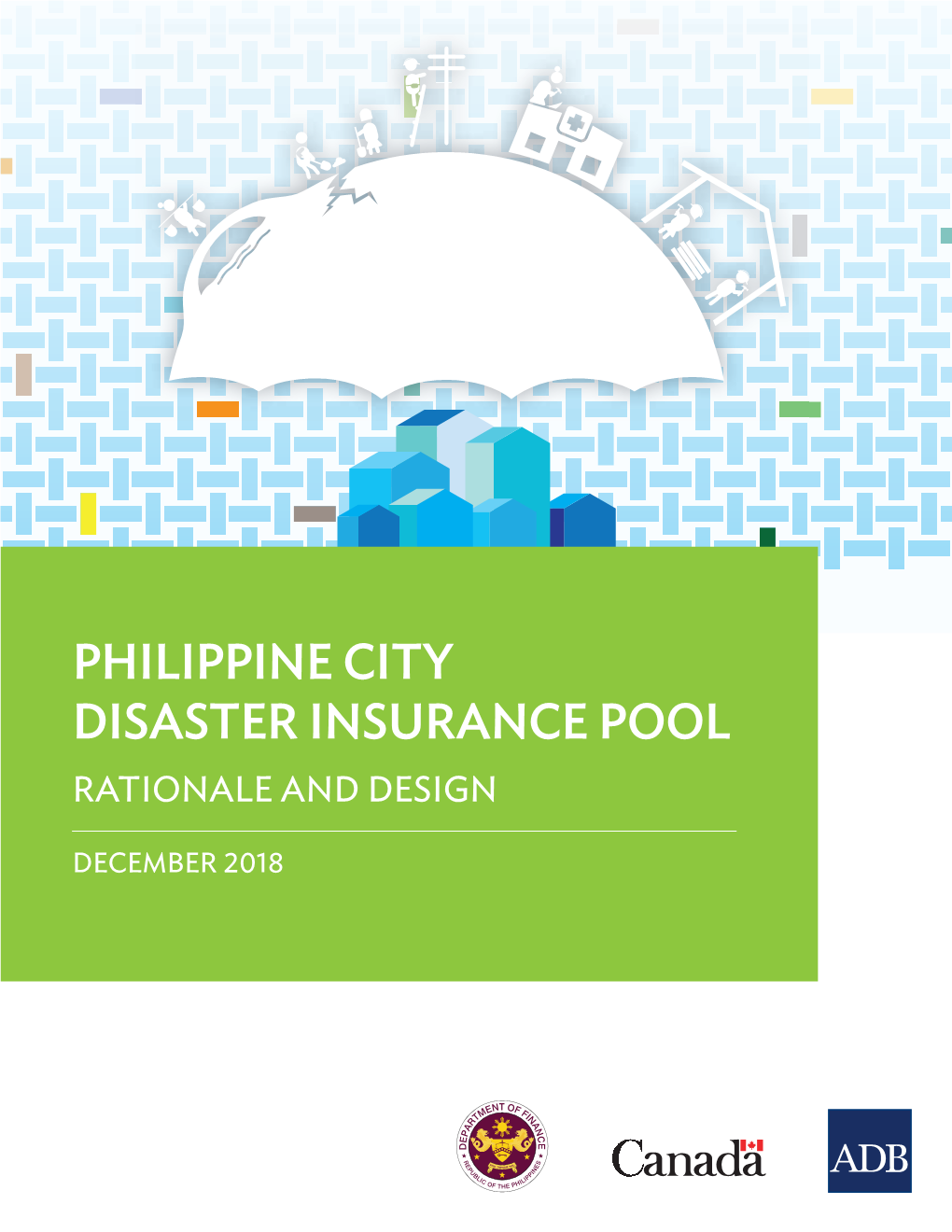 Philippine City Disaster Insurance Pool Rationale and Design