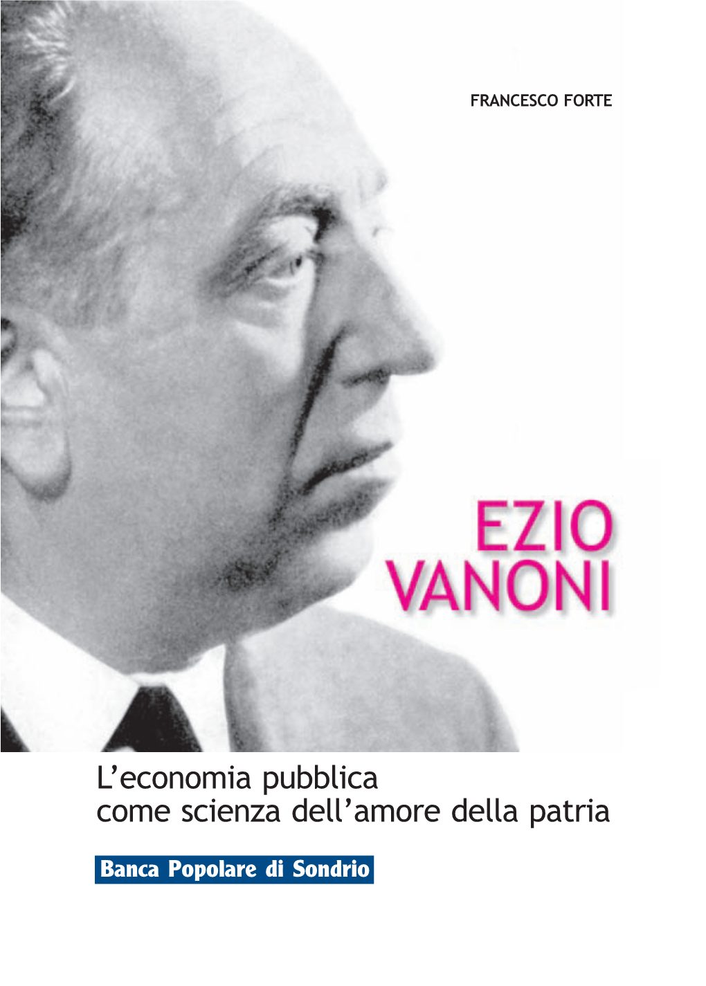 L'economia Pubblica Come Scienza Dell'amore Della Patria