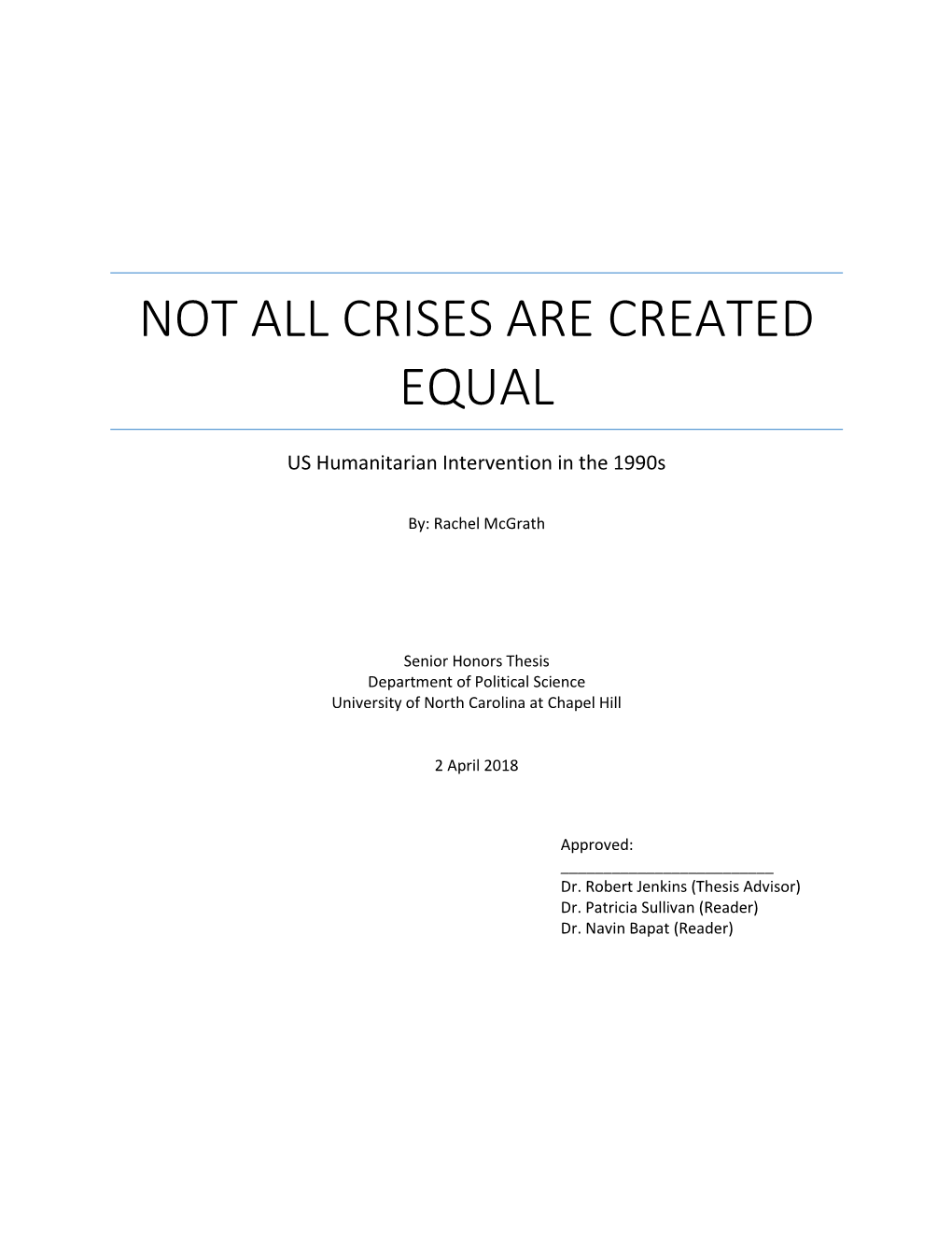 Not All Crises Are Created Equal