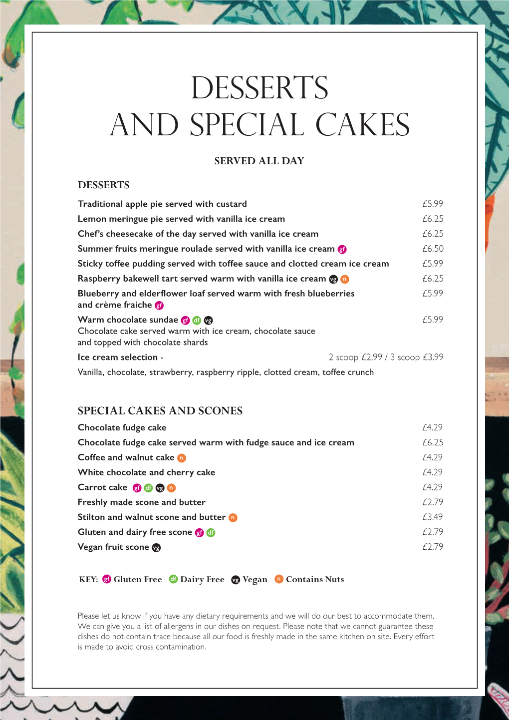 Desserts and Special Cakes