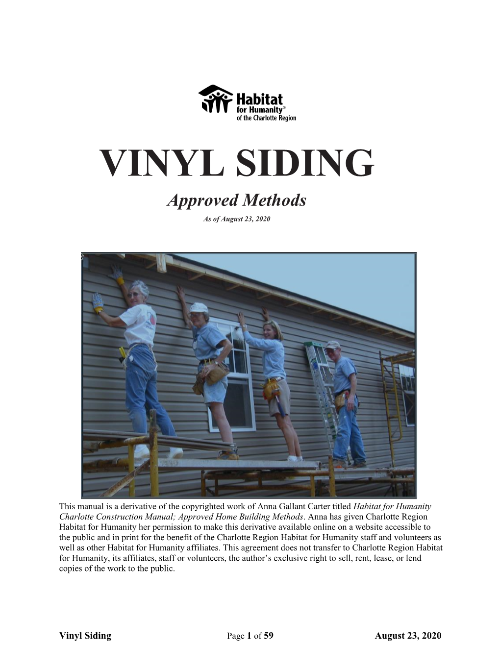 VINYL SIDING Approved Methods As of August 23, 2020
