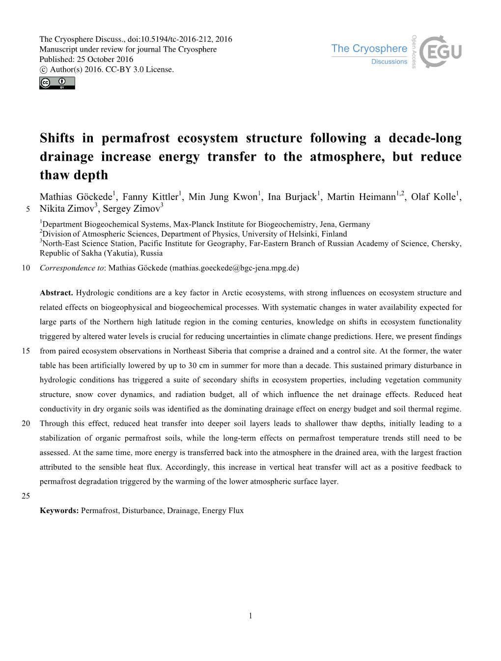 Shifts in Permafrost Ecosystem Structure Following a Decade-Long