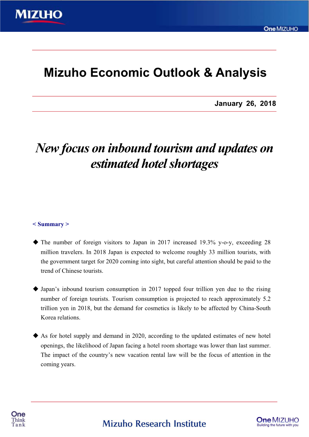 New Focus on Inbound Tourism and Updates on Estimated Hotel Shortages