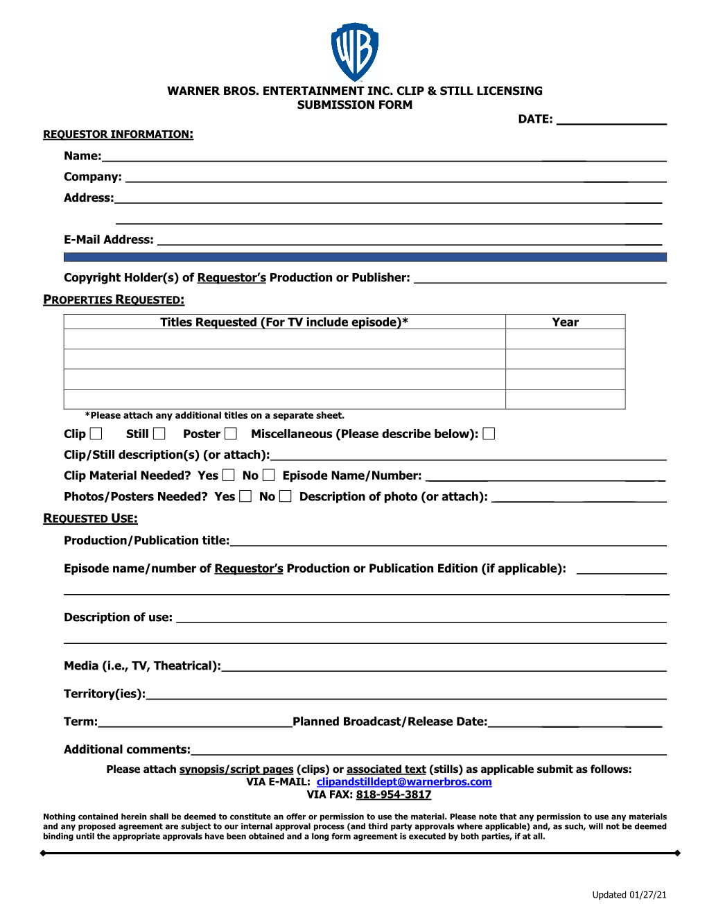 Warner Bros. Entertainment Inc. Clip & Still Licensing Submission Form Date