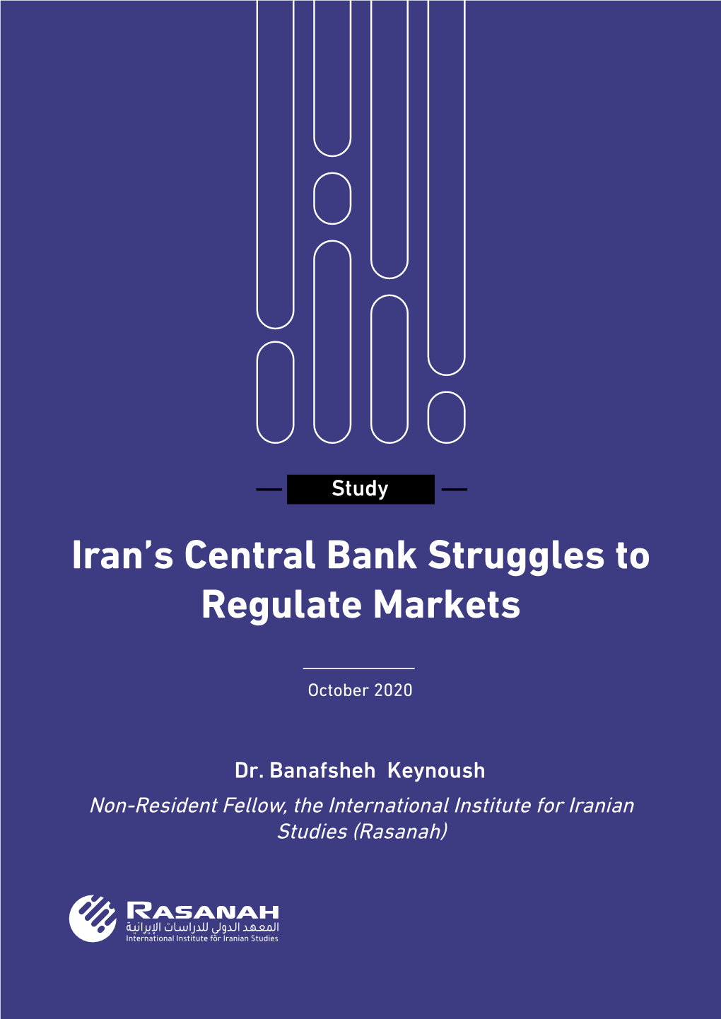 Iran's Central Bank Struggles to Regulate Markets