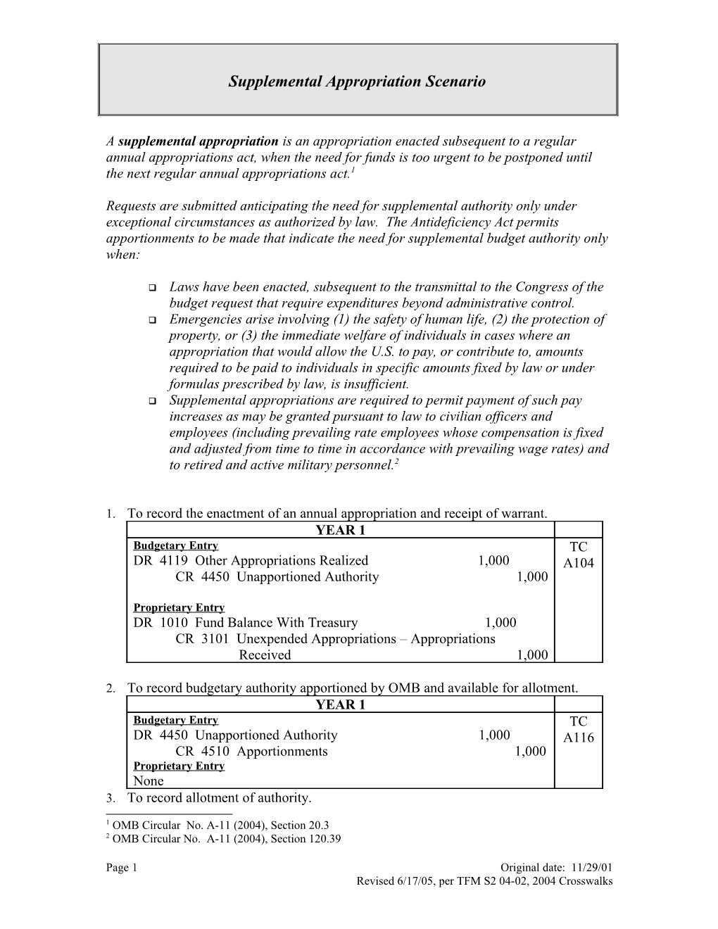 Supplemental Appropriation Means an Appropriation Enacted Subsequent to a Regular Annual