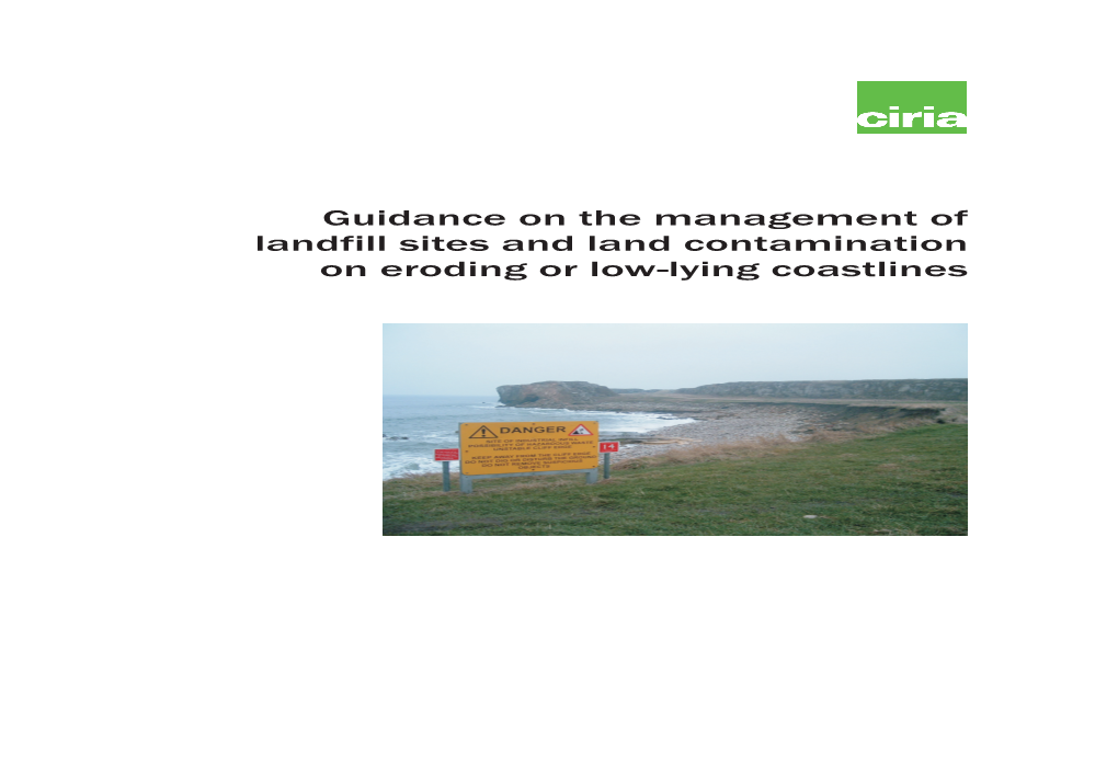 Guidance on the Management of Landfill Sites and Land Contamination on Eroding Or Low-Lying Coastlines