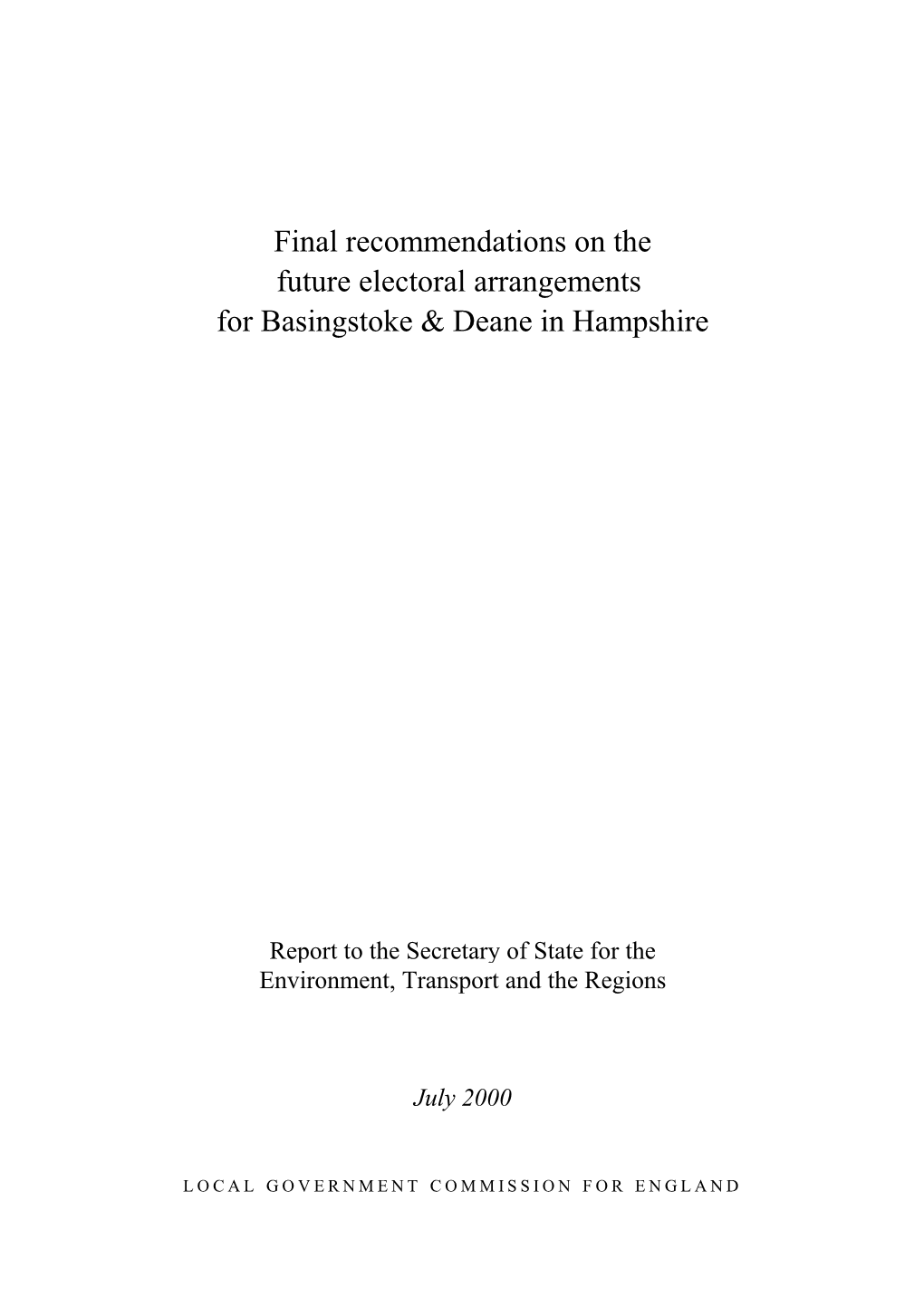 Final Recommendations on the Future Electoral Arrangements for Basingstoke & Deane in Hampshire