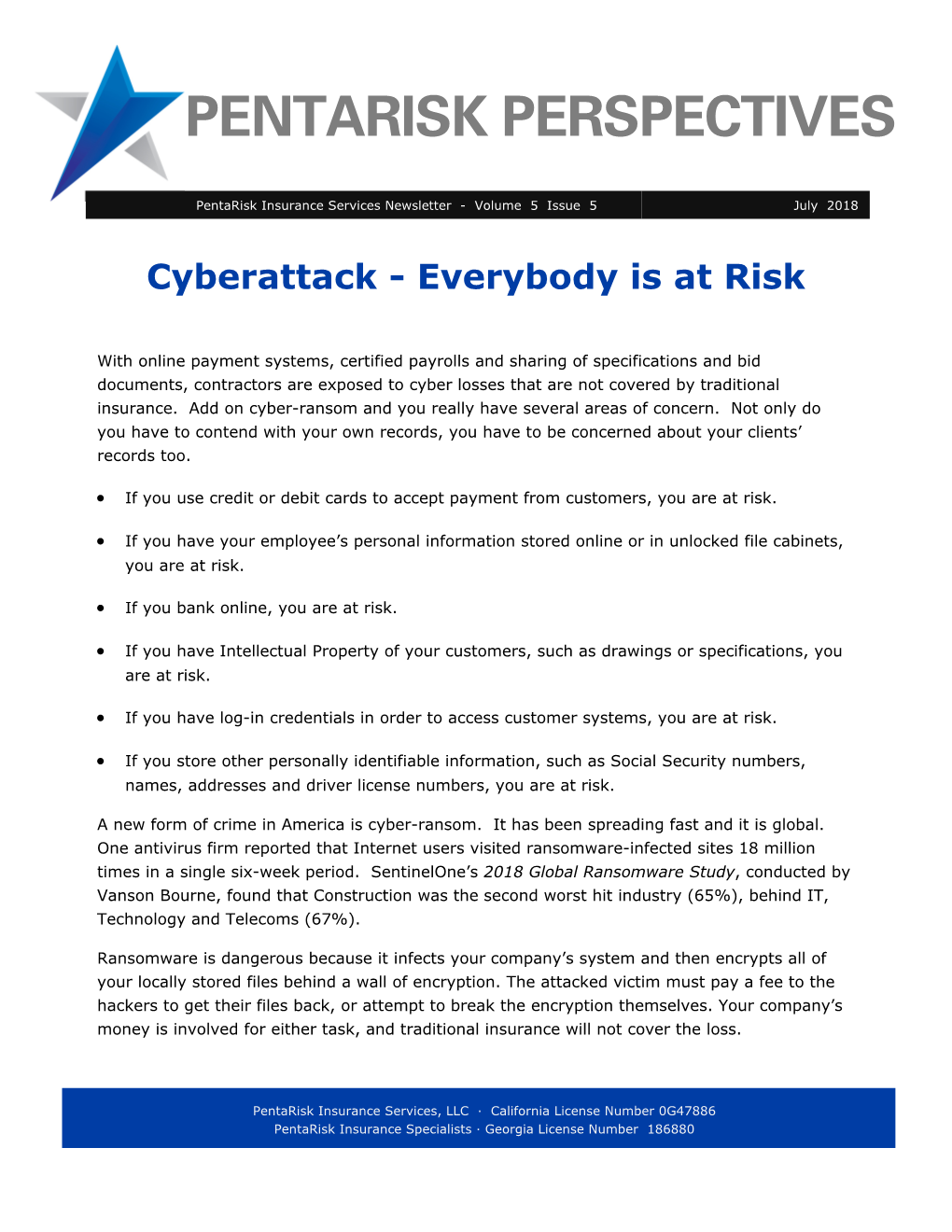 Cyberattack - Everybody Is at Risk