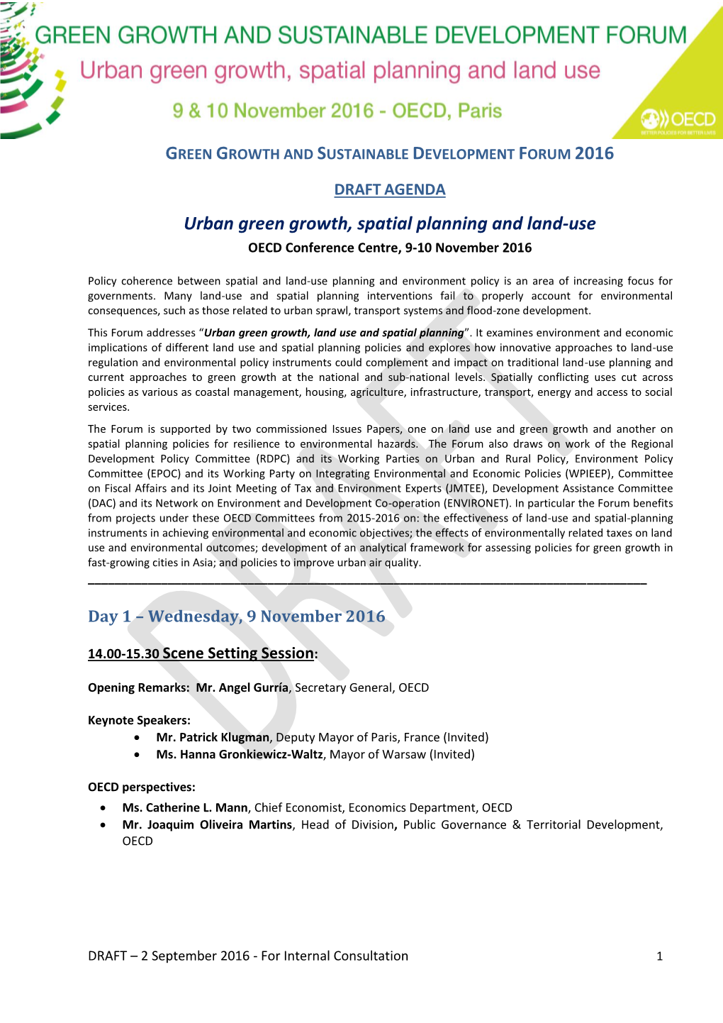 Urban Green Growth, Spatial Planning and Land-Use OECD Conference Centre, 9-10 November 2016