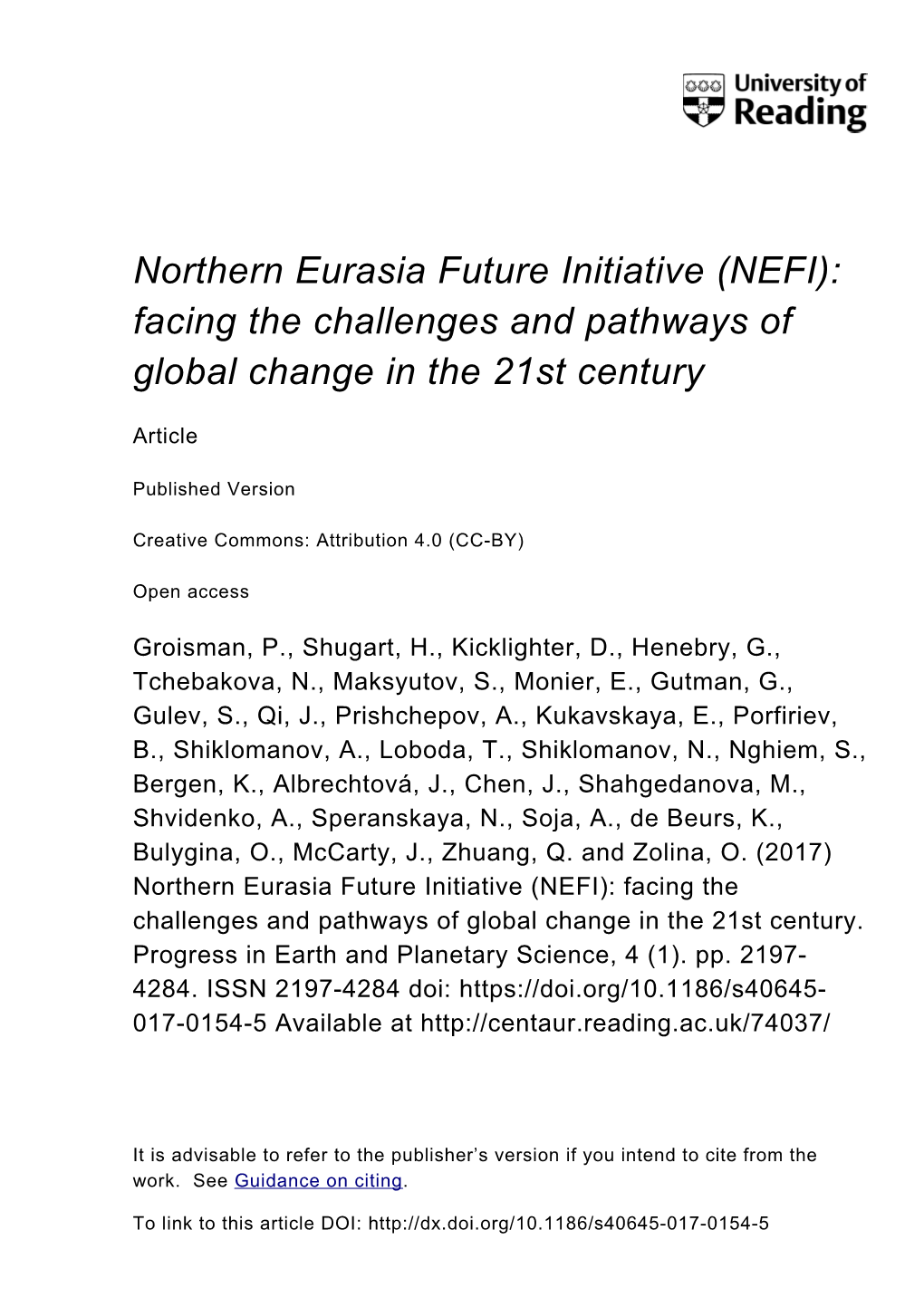 Northern Eurasia Future Initiative (NEFI): Facing the Challenges and Pathways of Global Change in the 21St Century