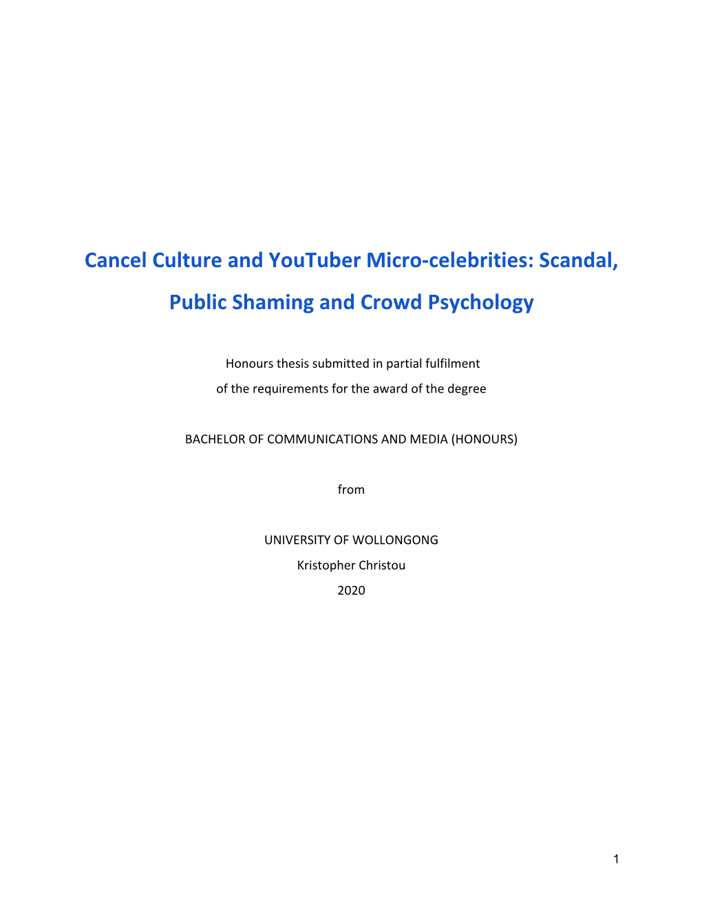 Cancel Culture and Youtuber Micro-Celebrities: Scandal, Public Shaming and Crowd Psychology