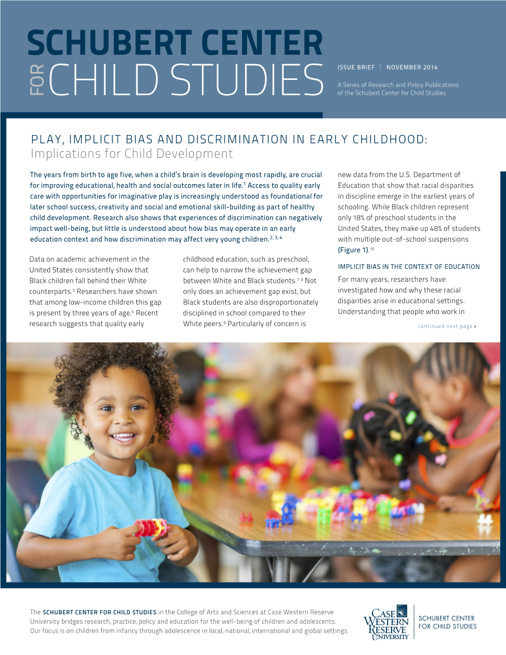 PLAY, IMPLICIT BIAS and DISCRIMINATION in EARLY CHILDHOOD: Implications for Child Development