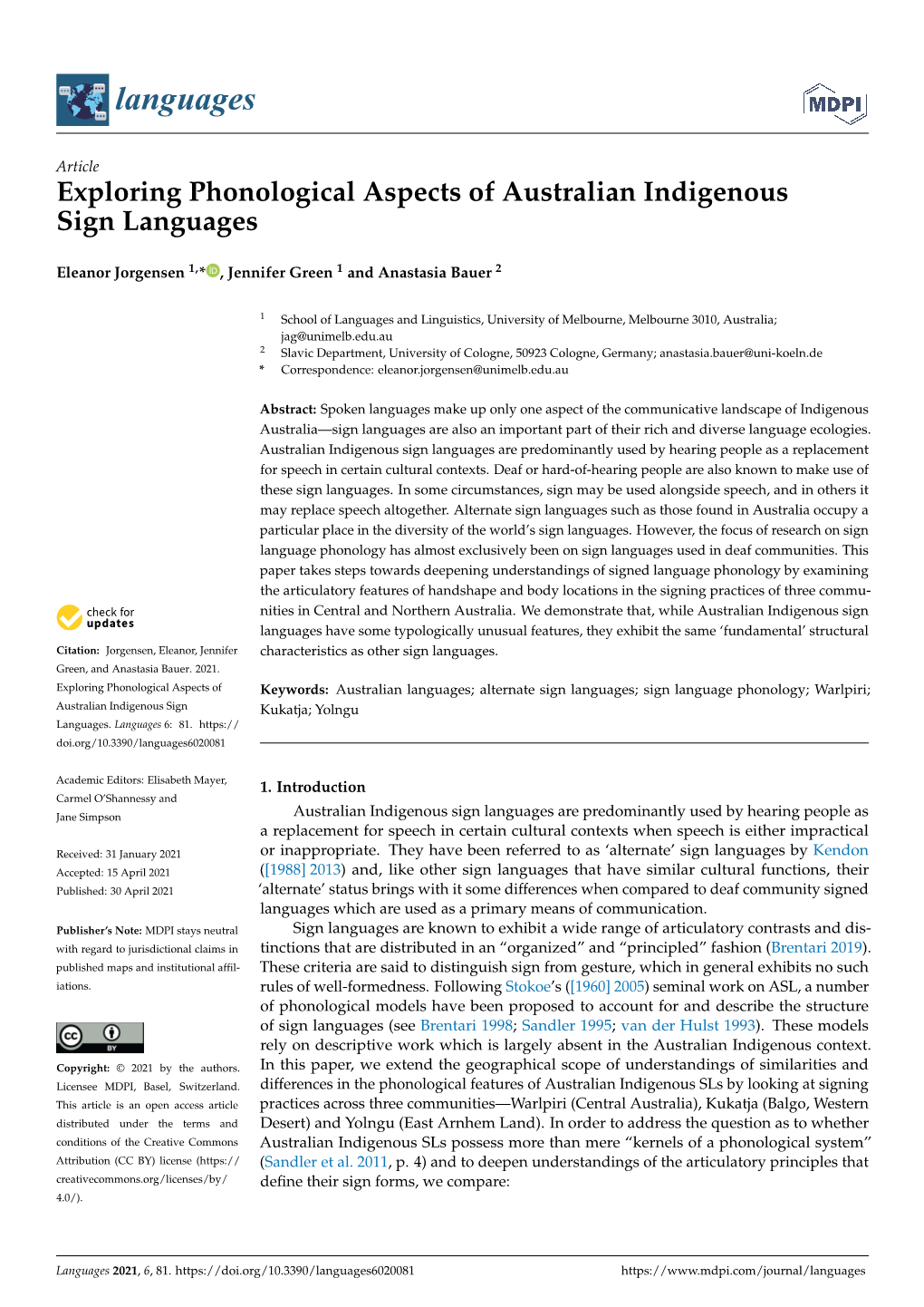 Exploring Phonological Aspects of Australian Indigenous Sign Languages