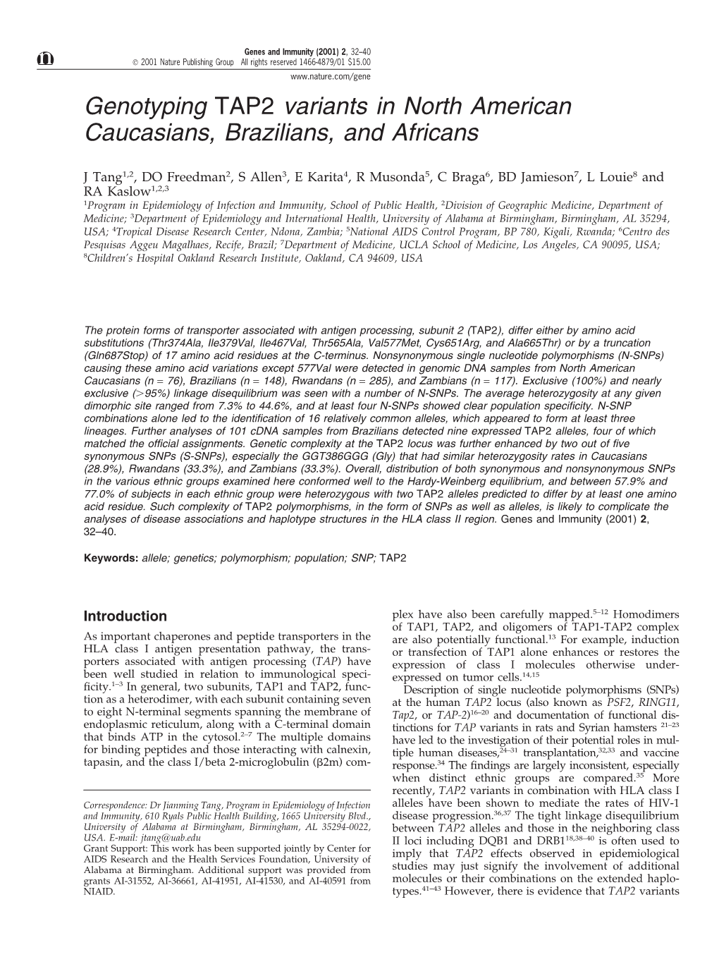 Genotyping TAP2 Variants in North American Caucasians, Brazilians, and Africans